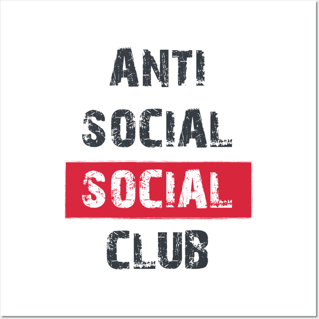 Anti Social Social Club Wall Art by Hub Design